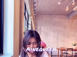 Ainequeen