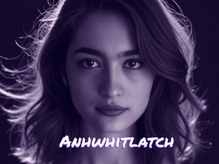 Anhwhitlatch