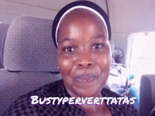 Bustyperverttatas