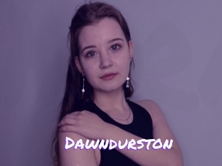 Dawndurston