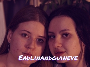 Eadlinandguineve