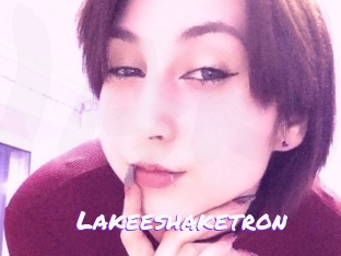 Lakeeshaketron
