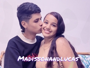 Madissonandlucas