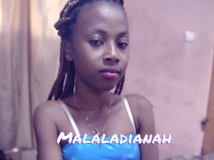 Malaladianah