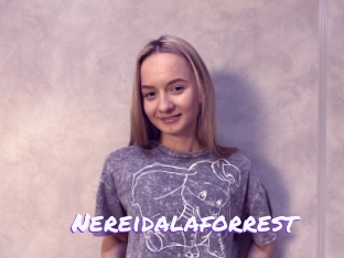 Nereidalaforrest