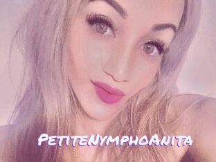 PetiteNymphoAnita