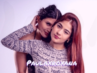 Paulaxroxana