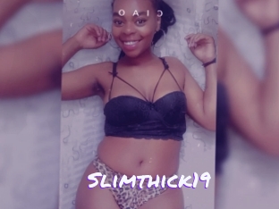 Slimthick19