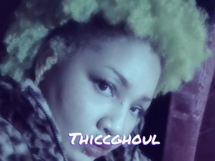 Thiccghoul