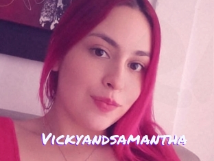 Vickyandsamantha
