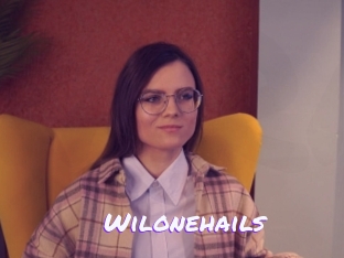 Wilonehails